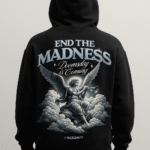 End The Madness - Hoodie