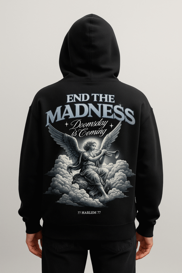 End The Madness - Hoodie
